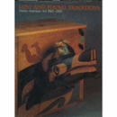 LOST AND FOUND TRADITIONS NATIVE AMERICAN ART 1965-1985/アメリカ・先住民の芸術　１９６５－１９８５