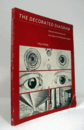 The decorated diagram : Harvard architecture and the failure of the Bauhaus legacy/【装飾された図面：ハーバードアーキテクチャとバウハウスの遺産の失敗 】