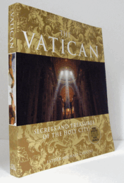 The Vatican：SECRETS AND TREASURES OF THE HOLY CITY/