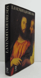 La Vendita di Dresda/