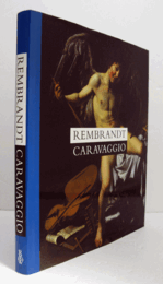 Rembrandt Caravaggio/【レンブラント、カラヴァッジョ】