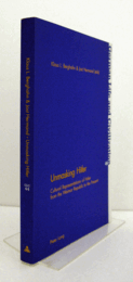 Unmasking Hitler : cultural representations of Hitler from the Weimar Republic to the present/【ヒトラーの正体を暴く】