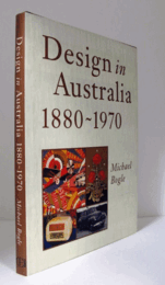 Design in Australia: 1880-1970/【オーストラリアでのデザイン1880-1970】
