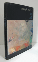 Triumph in color : the life and art of Molly Morpeth Canaday/【モリー・モーペス・カナディの人生と芸術】