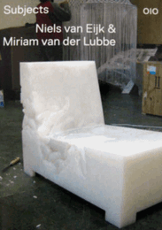 Niels Van Der Eijk and Miriam Van Der Lubbe: Subjects/サブジェクツ