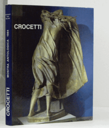 Venanzo Crocetti : mostra antologica/【クロチェティ：回顧展目録】