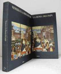 Venezia e la Roma dei papi/