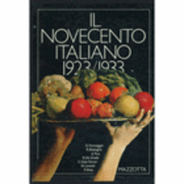 IL NOVECENTO ITALIANO 1923 / 1933/イタリアの静物画：１９２３－１９３３年展目録