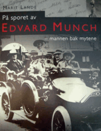 Pa sporet av Edvard Munch - mannen bak mytene/ムンク研究