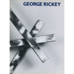 ジョージ・リッキー展目録/GEORGE RICKEY