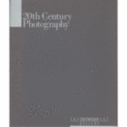 ２０世紀の写真展/20TH CENTURY PHOTOGRAPHY