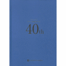 カサハラ画廊４０年史/GALLERY KASAHARA (1972-2012)