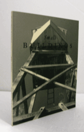Small buildings （Pamphlet architecture no. 17）/
