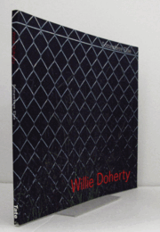 Willie Doherty: Somewhere Else/【ウィリー・ドハーティ写真：別の場所 】