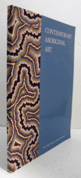 Contemporary aboriginal art from the Robert Holmes a Court Collection/【現代先住民アート】