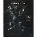 デュシャン＝ヴィヨン展目録/DUCHAMP-VILLON EXHIBITION CATALOGUE