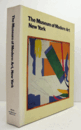 The Museum of Modern Art, New York : the history and the collection/