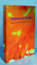 Painter As Critic: Patrick Heron, Selected Writings/