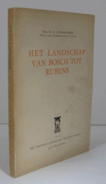 Het landschap van Bosch tot Rubens./ボッシュからルーベンスまでの風景