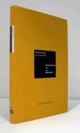 Perceptible processes : minimalism and the baroque/【知覚可能なプロセス：ミニマリズムとバロック】