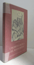 L'incisione erotica del Rinascimento/【ルネサンスのエロティックな版画】