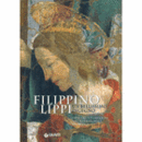 FILIPPINO LIPPI: UN BELLISSIMO INGEGNO -- ORIGINI ED EREDITA NEL TERRITORIO DI PRATO/フィリッピノ・リッピ展目録