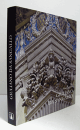 Giuliano da Sangallo/【ジュリアーノ・ダ・サンガッロ】