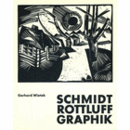 SCHMIDT-ROTTLUFF: GRAPHIK/シュミット=ロットルフの版画