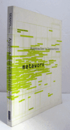 Approaches to interactivity : MetaWorx : young Swiss interactive (with DVD)/【インタラクティブ性へのアプローチ：MetaWorx】