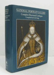 National Portrait Gallery: Complete Illustrated Catalogue/【ナショナル・ポートレート・ギャラリー：完全カタログ】