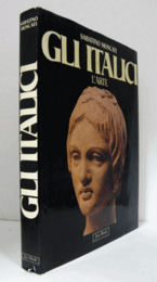 Gli italici : l'arte/【イタリッチの芸術】