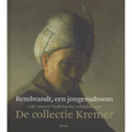 REMBRANDT, EEN JONGENSDROOM/レンブラント　子どもの頃の夢展