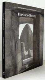 Fernando Montes: Obra 1957-1999/