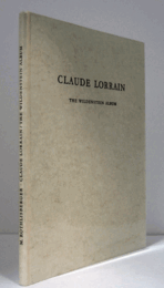 CLAUDE LORRAIN./ロランのウィルデンスタィン・アルバム　1000部限定版