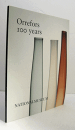 Orrefors, 100 years/【オレフォス、100周年展】