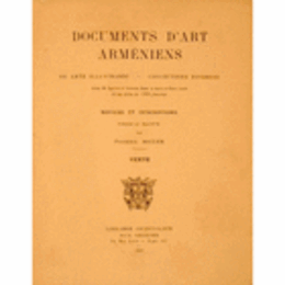 DOCUMENTS D'ART ARMENIENS./アルメニアの彩色写本研究