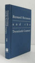Bernard Berenson and the twentieth century/【バーナード・ベレンソンと20世紀】