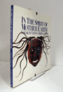 In the spirit of mother earth : nature in Native American art/
