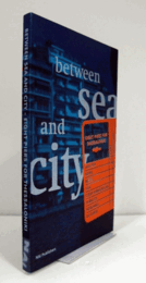 Between sea and city : eight piers for Thessaloniki/【海と街の間：テッサロニキの8つの桟橋 】