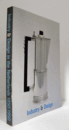 Industry & design in the Netherlands, 1850-1950: Stedelijk Museum, Amsterdam, 21 December 1985-9 February 1986/