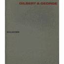 GILBERT & GEORGE POST-CARD SCULPTURES AND EPHEMERA, 1969-1981/ギルバート＆ジョージ展目録