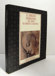 Il Disegno fiorentino del tempo di Lorenzo il Magnifico/【ロレンツォ・イル・マニーフィコ 時代のフィレンツェの絵画】