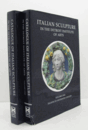 Italian Sculpture in the Detroit Institute of Arts, Vols. 1-2/
