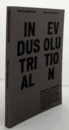 Maarten Vanden Eynde：Industrial evolution/産業進化展