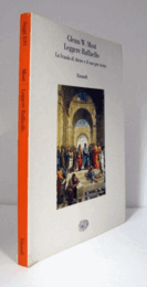 Leggere Raffaello. La Scuola di Atene e il suo pre-testo/