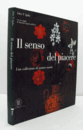 Il senso del piacere : una collezione di nature morte/【静物画集】