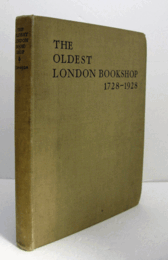The oldest London bookshop : a history of two hundred years/【ロンドンで歴史のある書店、200年の歴史】