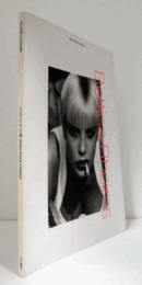 世界を刺激する女性写真家 : ベッティナ・ランス展/Bettina Rheims exhibition