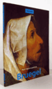Pieter Bruegel l'Ancien, vers 1525-1569/