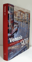Venezia '900 : da Boccioni a Vedova/